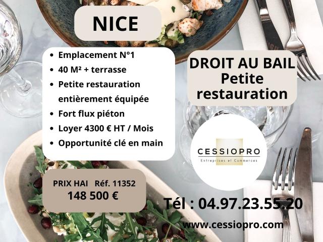 Droit au bail Petite restauration Emplacement Piéton à Nice