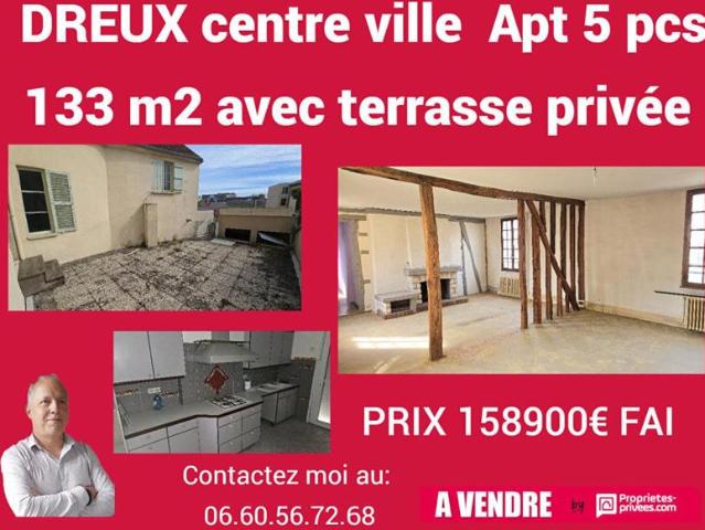 DREUX CENTRE Apt avec terrasse 5 pièce s 133 m2