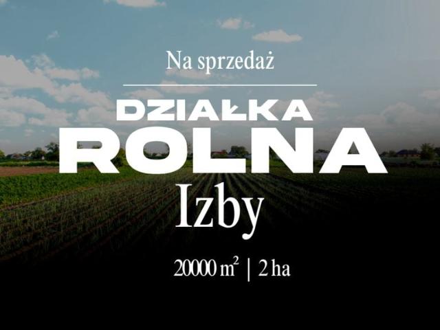 Działka 20 000 m², Izby