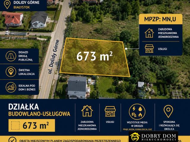 Działka 673 m² pod dom i działalność w Dojlidach Górnych