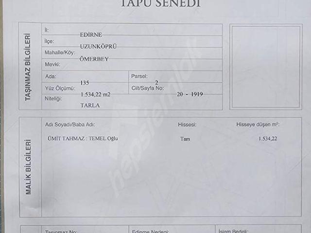 EDİRNE UZUNKÖPRÜ ARSA TAPU SAHİBİ PERTA EMLAK ÜMİT TAHMAZ