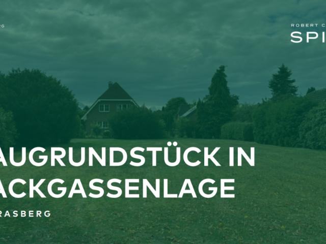 Einzigartiges Baugrundstück in Sackgassenlage