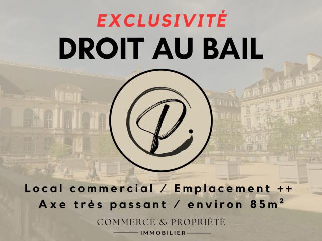EXCLUSIVITÉ LOCAL COMMERCIAL SUR AXE PASSAGER HYPER CENTRE