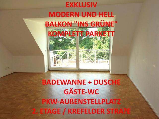 EXKLUSIV MODERN HELL BALKON PARKETT WANNE + DUSCHE GÄSTE WC PKW STELLPL. 2. ETAGE /KREFELDER STR