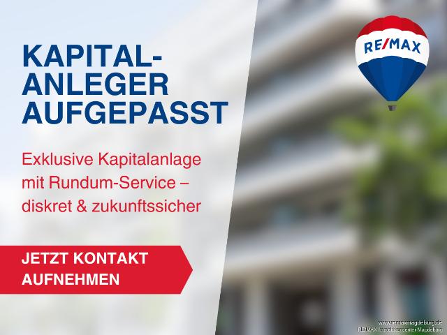 Exklusive Kapitalanlage mit Rundum Service diskret & zukunftssicher!