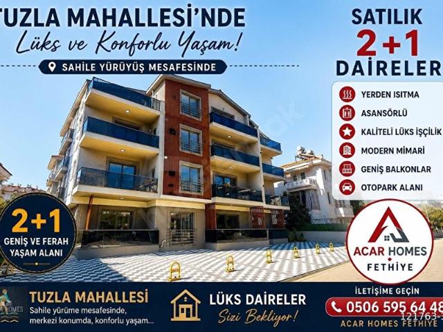 FETHİYE TUZLA MAH MİGROS ARKASINDA 2+1 YERDEN ISITMALI