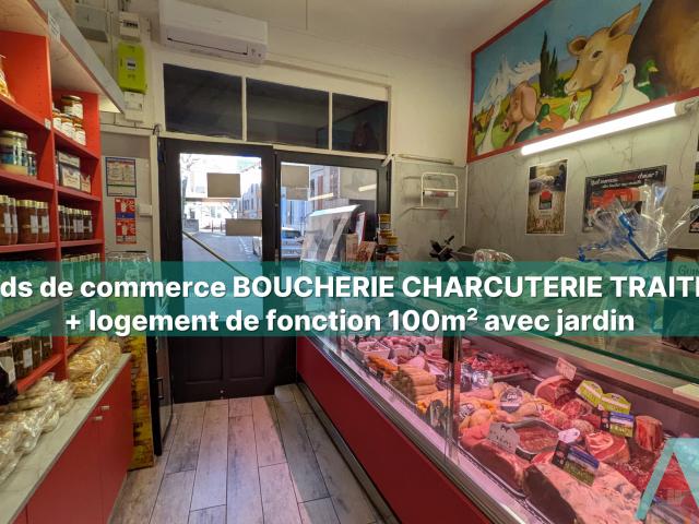 FONDS DE COMMERCE BOUCHERIE / CHARCUTERIE / TRAITEUR avec habitation 100m2 et son jardin