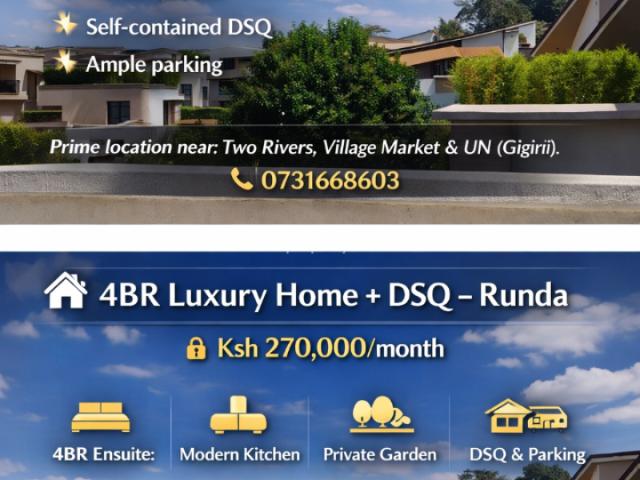 For Rent: 4 Bedrooms Luxury Home + Dsq, Two Rivers, Runda, Westlands, Nairobi | 4 Beds, 4 Baths Ref: 61066 Kenya Property Centre KPC