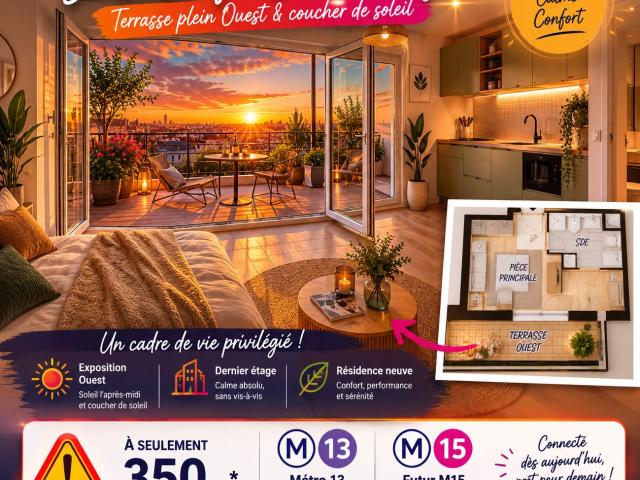 FRAIS DE NOTAIRE OFFERTS STUDIO 23m² DERNIER ETAGE TERRASSE 10m² A 350M M13+M15 1 pièce, 23 m²