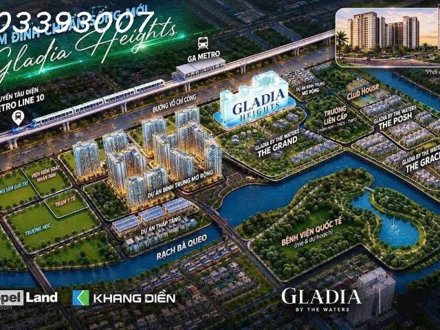 Gladia Heights bán căn 1PN 2PN 3PN 4PN giá chỉ 83 triệu/m2 CĐT Singapore Keppel Khang Điền