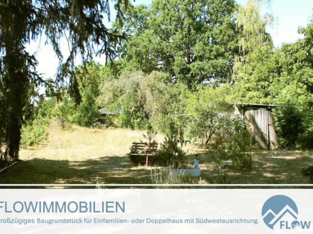großzügiges Baugrundstück für Einfamilien oder Doppelhaus mit Südwestausrichtung
