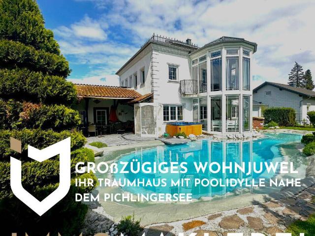 GROßZÜGIGES WOHNJUWEL IHR TRAUMHAUS MIT POOLIDYLLE NAHE DEM PICHLINGERSEE