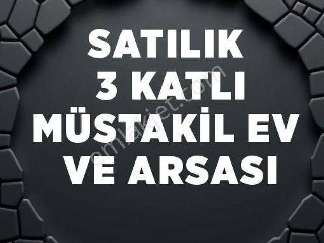 İlhami Çakırtaş Emlak A.ş'den Satılık 3 Katlı Müstakil Ev Ve Arsası
