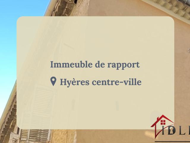 IMMEUBLE DE RAPPORT CENTRE VILLE HYERES