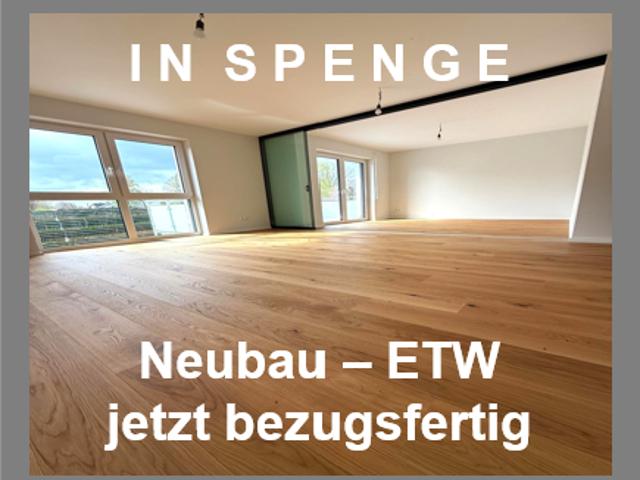 In SPENGE: 3 Zi. Neubau Eigentumswohnung. Jetzt zum Einzug bereit