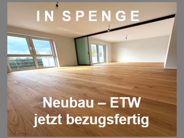 In SPENGE: 3 Zi. Neubau Eigentumswohnung. Jetzt zum Einzug bereit