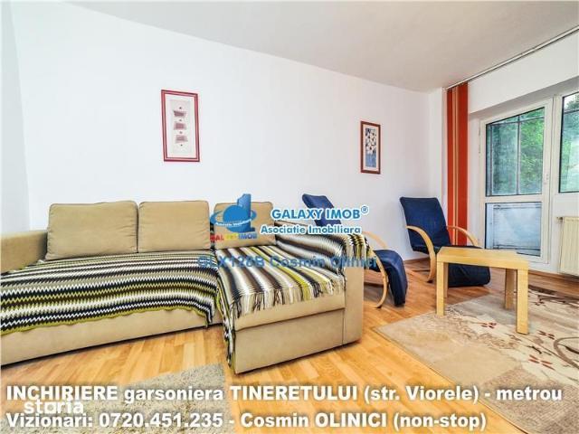 Inchiriere garsoniera zona TINERETULUI Viorele, decomandat, 5 minute
