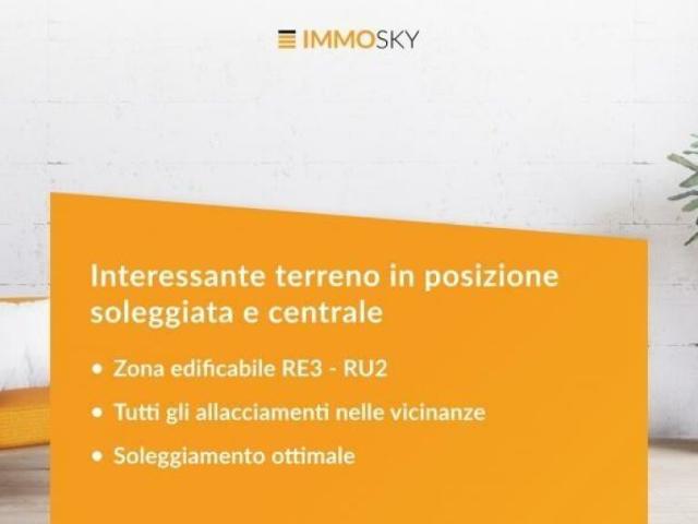 Interessante particella in zona RE3 RU2 con ottimo soleggiamento