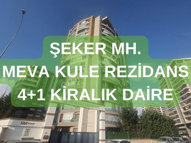 Karaca'dan Şeker Mh Meva Kule Rezidans Ara Kat 4+1 Kiralık Daire