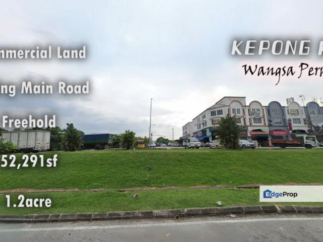 Kepong Kip Wangsa Permai Freehold Commercial Land 1.2 Acre 52,291sf