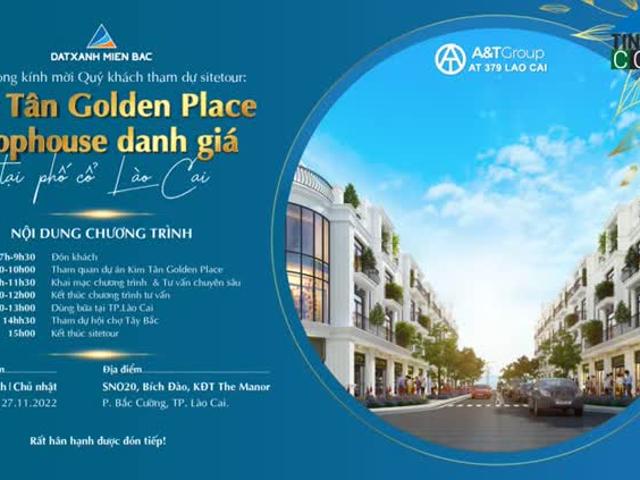 Kim Tân Golden Place bắt Đáy Ngay Nhà Phố Thương Mại Danh Giá Bậc Nhất Lào Cai