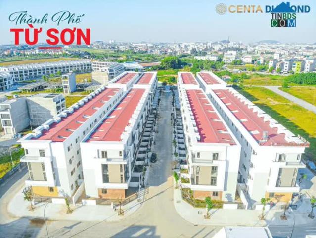 Lời ngay khi mua nhà phố 4 tầng giá đáy Centa Diamond Từ Sơn