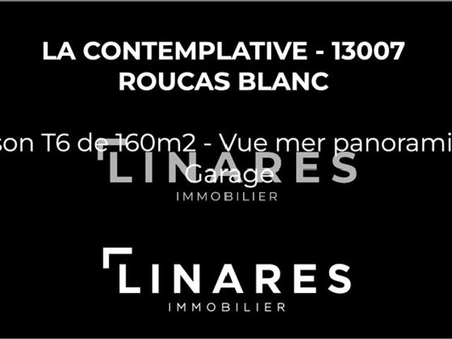 LA CONTEMPLATIVE Maison T6 de 160m2 Vue mer Garage 13007