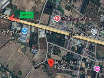 Land for sale 8 3 32 ไร่/ ตรงข้ามที่ว่าการอำเภอพังโคน, ห่างจากถนนทางหลวงAH15 อุดรธานี สกลนคร เพียงแค่ 600m จ.สกลนคร