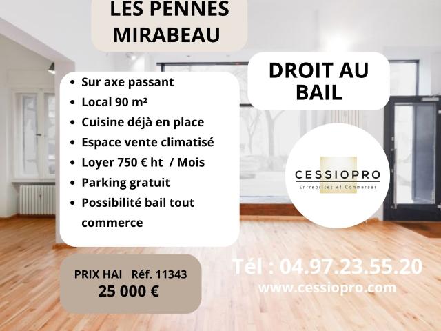 Les Pennes Mirabeau, cession de droit au bail d’un local commercial de 90 m2