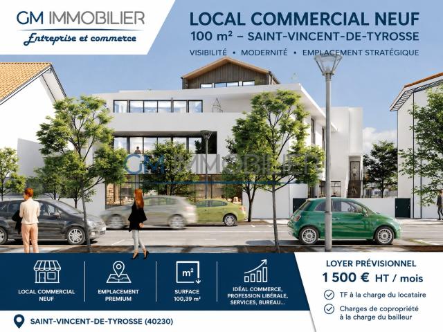 LOCAL COMMERCIAL NEUF SAINT VINCENT DE TYROSSE EMPLACEMENT PREMIUM