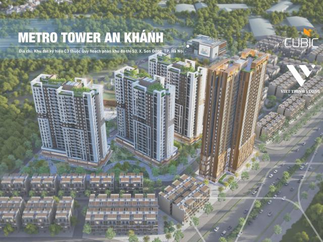 Mở bán chính thức tòa thương mại dự án Metro Tower An Khánh Vị trí đẹp nhất, tiện ích đỉnh cao