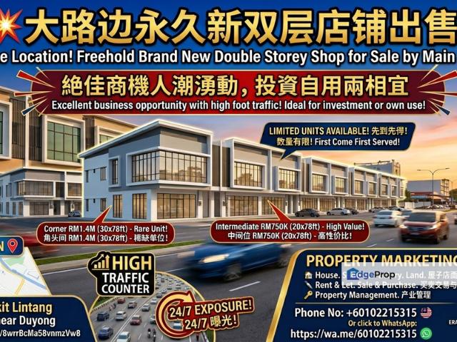 MAIN ROAD 2 STOREY CORNER SHOP 30x78ft FOR SALE @ MELAKA BUKIT LINTANG