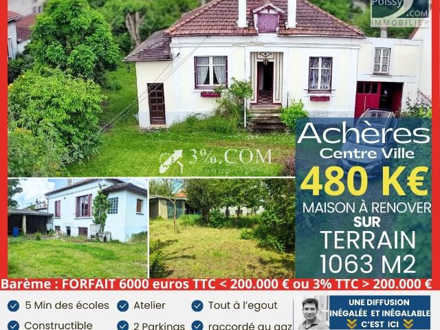 Maison sur Terrain 1063 m2 zone UDa CENTRE VILLE Achères
