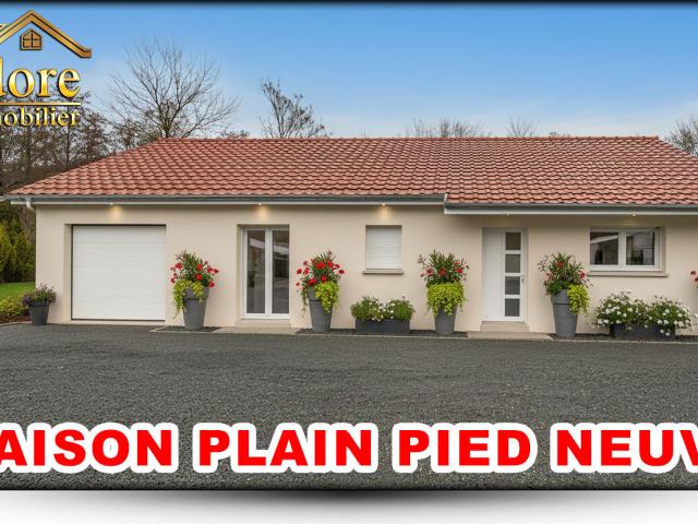 TROP TARD* MAISON PLAIN PIED NEUVE CLASEE A !