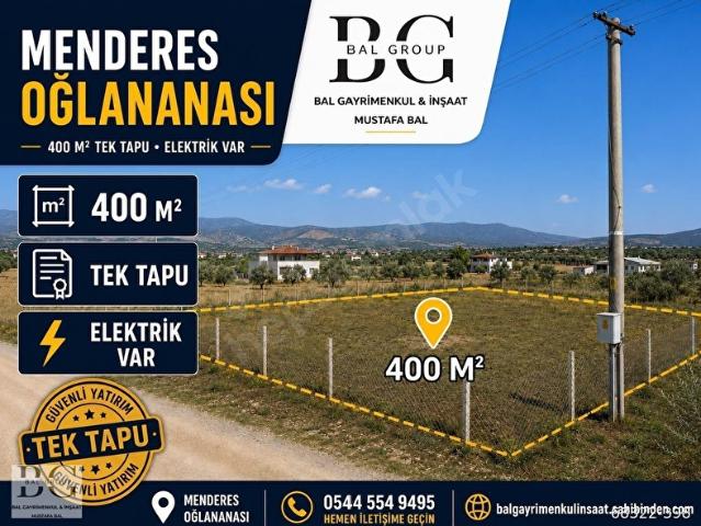 MENDERES OĞLANANASINDA 391M2 MÜSTAKİL PARSEL