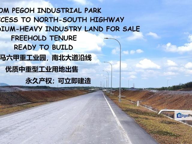 Alor Gajah Melaka Freehold Industry Land For Sale 马六甲永久产权中 重型工业土地出售