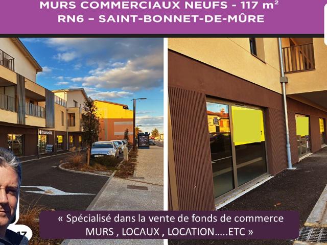 MURS COMMERCIAUX NEUFS 117 m² RN6 SAINT BONNET DE MÛRE
