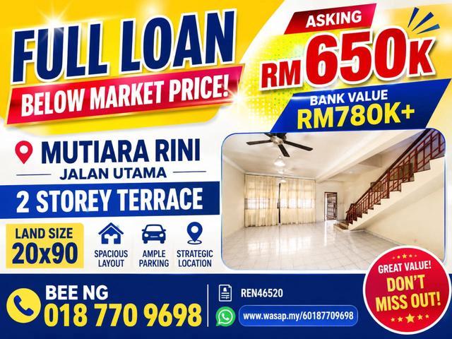 Mutiara Rini Jalan Utama 2 storey terrace 20x90 Cheapest Full Loan