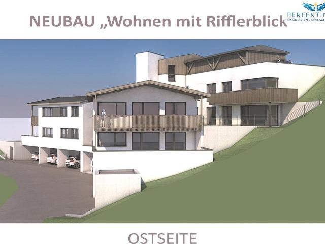 Neubau: Wohnen mit Rifflerblick Gartenwohnung Top 5