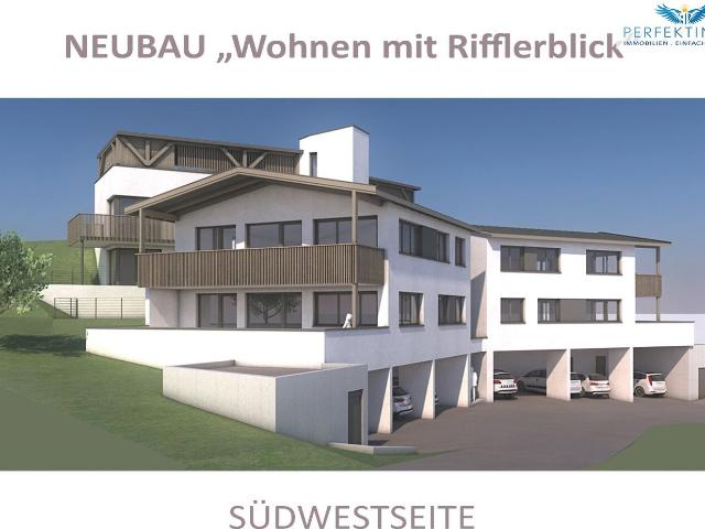 Neubau: Wohnen mit Rifflerblick Gartenwohnung Top 6