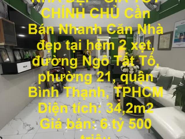 Nhà đẹp giá tốt chính chủ cần bán nhanh căn nhà đẹp tại quận bình thạnh, tphcm