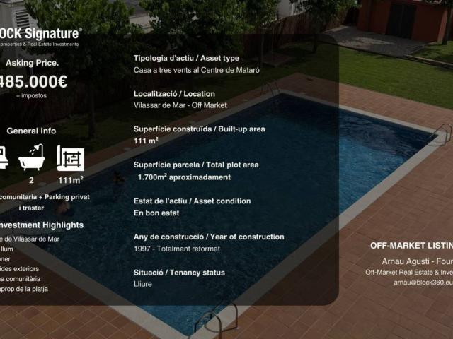 OFF MARKET · Una propiedad muy difícil de encontrar en el centro de Vilassar de Mar