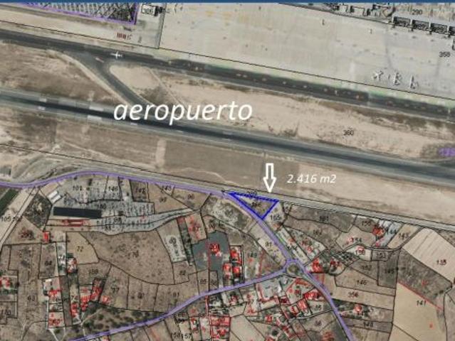 PARCELA RÚSTICA FRENTE AL AEROPUERTO ALICANTE ELCHE – UBICACIÓN EXCEPCIONAL