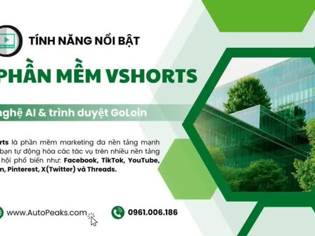 Phần mềm Vshorts – Giải pháp tự động hoá marketing fb toàn diện