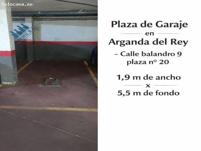 ? PLAZA DE GARAJE EN ARGANDA DEL REY MADRID ?