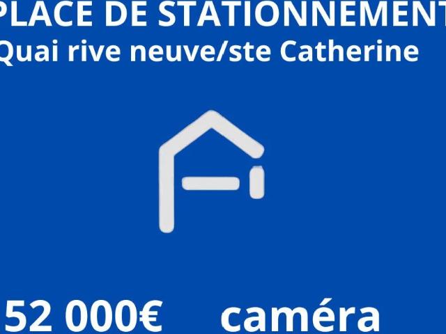 Place de parking rue ste catherine / quai rive neuve
