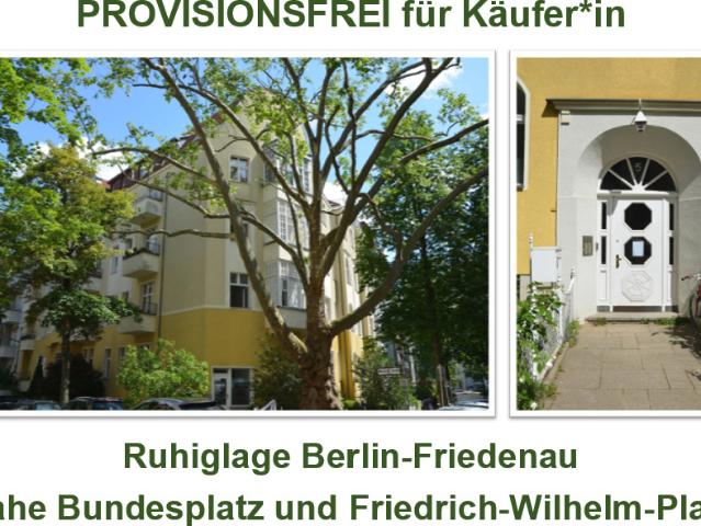 PROVISIONSFREI für Käufer*in. Ruhiglage Berlin Friedenau nahe Bundesplatz und Südwestkorso