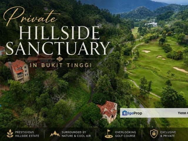 Private Hillside Sanctuary in Bukit Tinggi, Bentong, Pahang