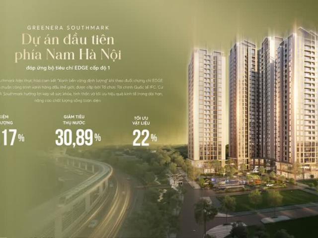 Quỹ căn 3 ngủ độc quyền chiết khấu 17% dự án Greenera Southmark 486 Ngọc Hồi