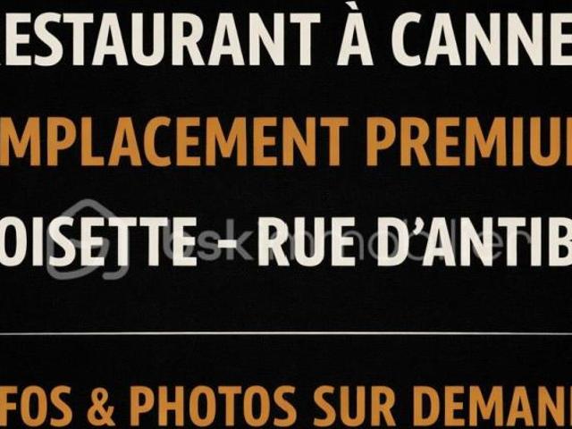 Restaurant – Emplacement premium Croisette / Rue d’Antibes/palais des festivals